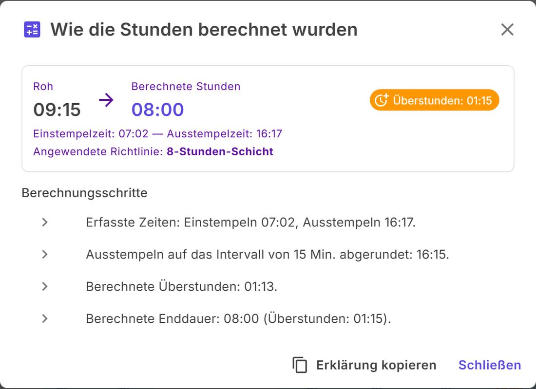 Wie die Stunden berechnet wurden: roh 9:15, berechnet 8:00, Überstunden 1:15 und die Rechenschritte