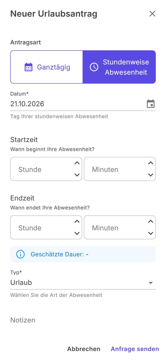 Neuer Antrag, stundenweise Abwesenheit: Datum, Beginn und Ende