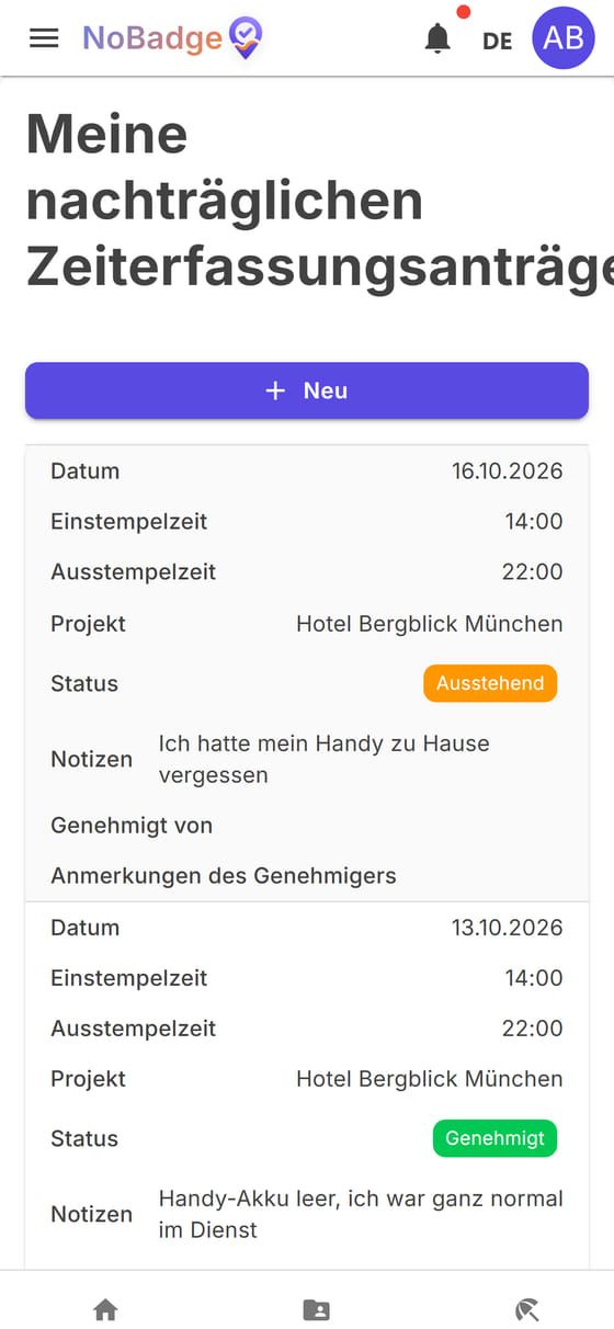 Meine nachträglichen Zeiterfassungsanträge: einer ausstehend, einer genehmigt