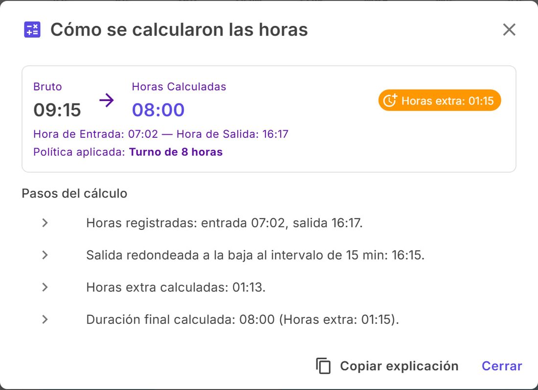 Cómo se calcularon las horas: bruto 9:15, calculado 8:00, horas extra 1:15 y los pasos del cálculo