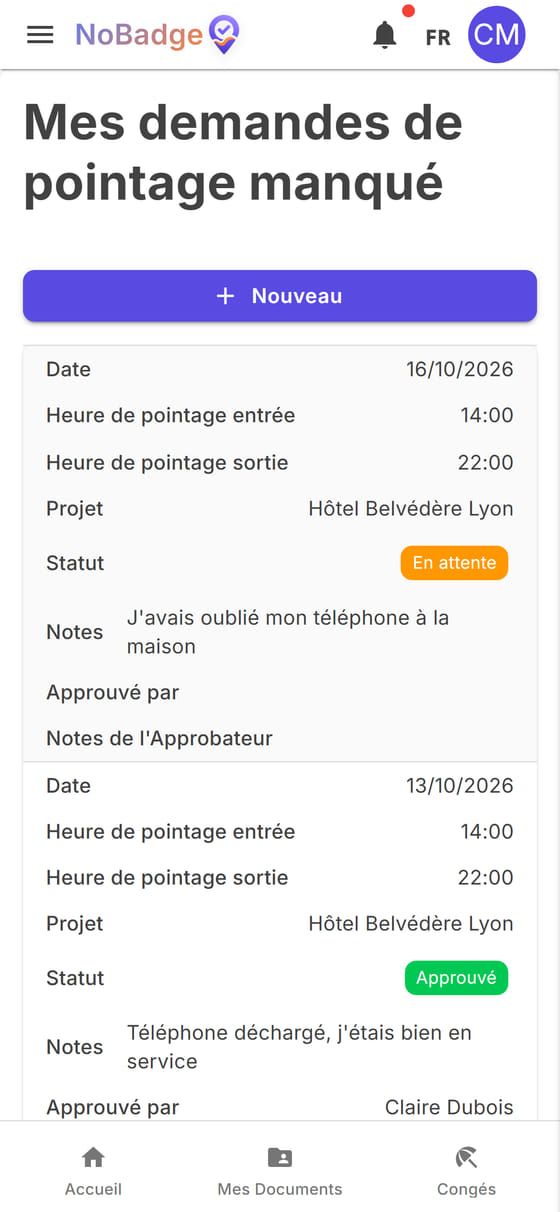 Mes demandes de pointage manqué : une en attente et une approuvée